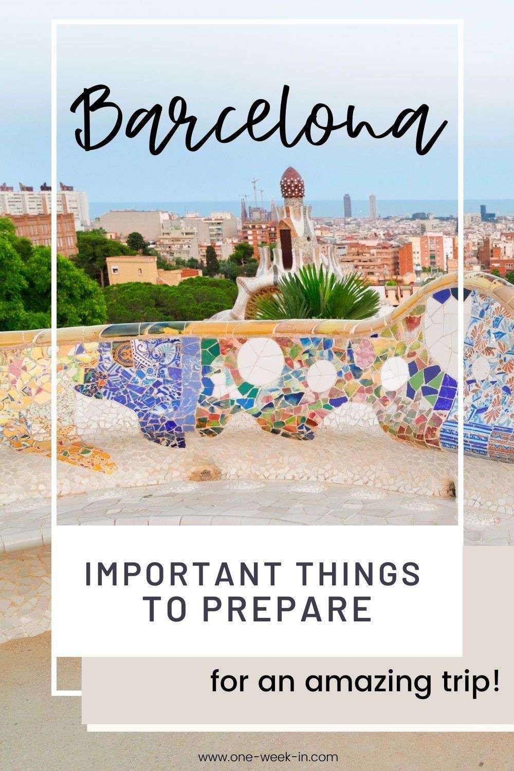 12 Things to prepare BEFORE coming to Barcelona in 2020 ...