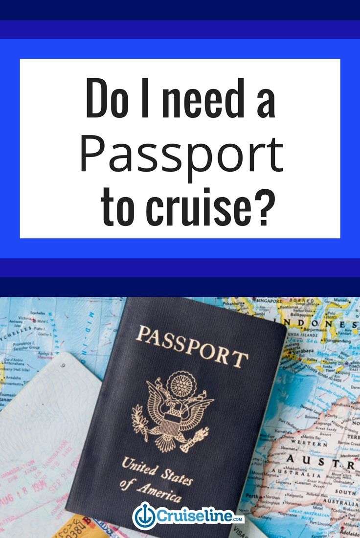 carverdesignllc: Do You Need A Passport To Do A Cruise