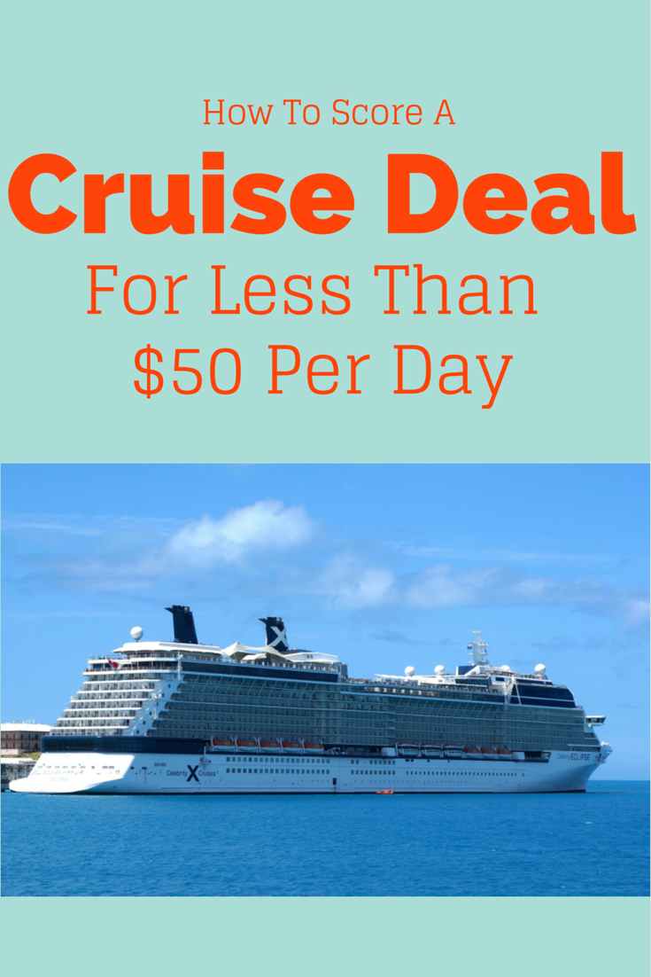 How to Find the Best Repositioning Cruise Deals: Under $50 ...