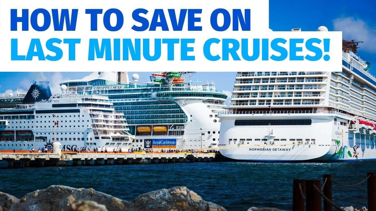 Last Minute Cruise: How to Get a Great Deal