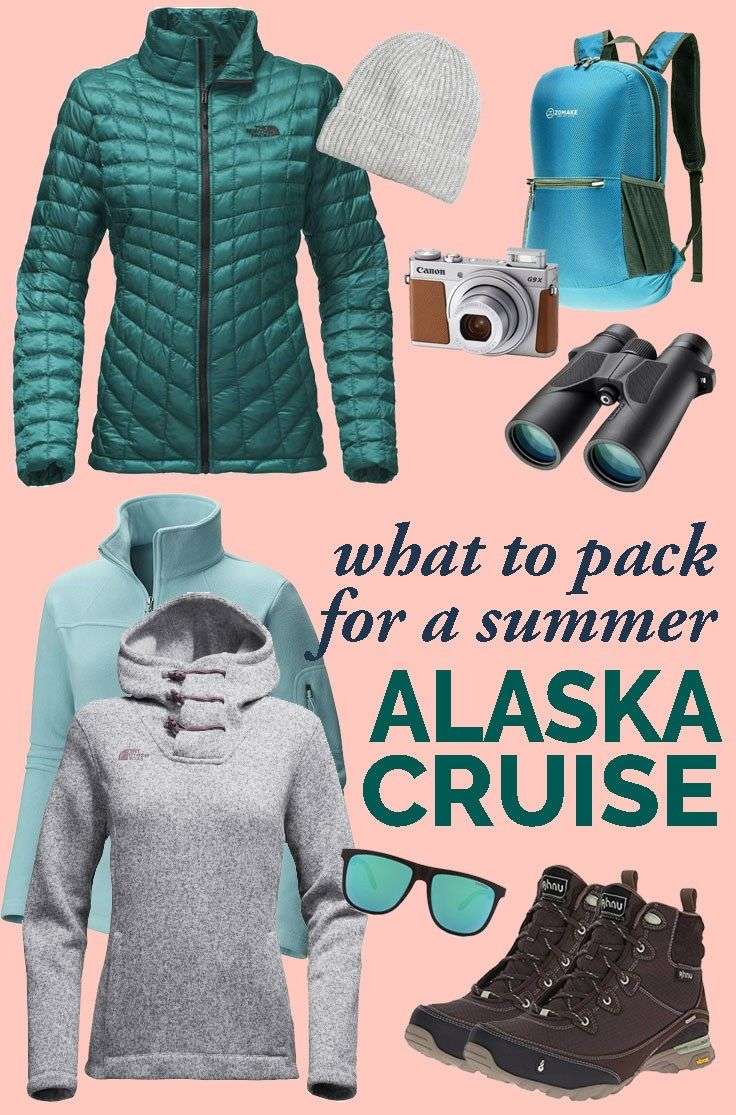 Packing for Alaska Cruise: our handy summer Alaska cruise ...