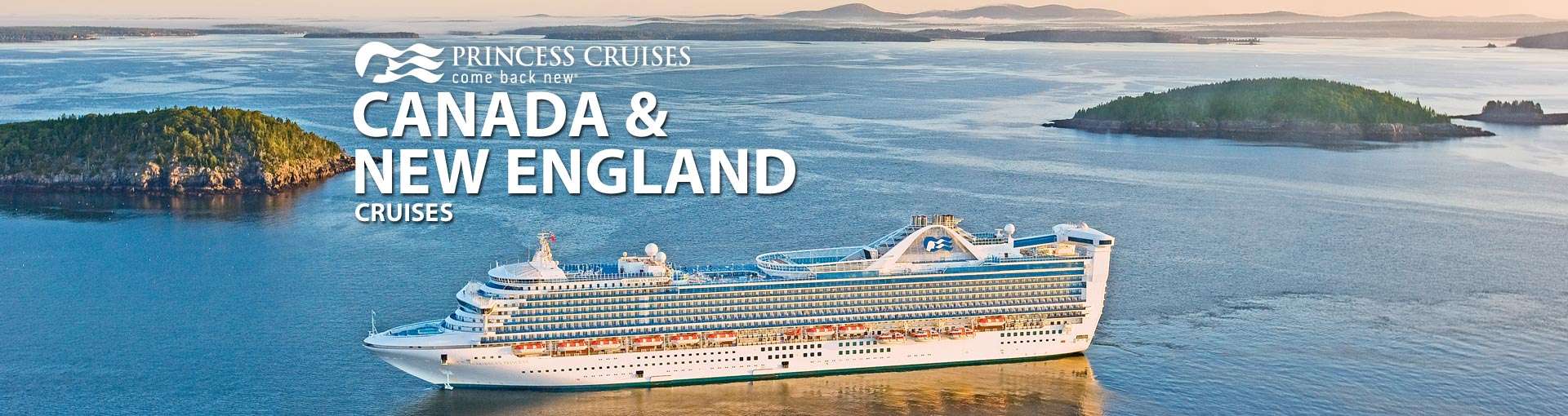 Princess Canada Cruises, 2019, 2020 and 2021 New England ...